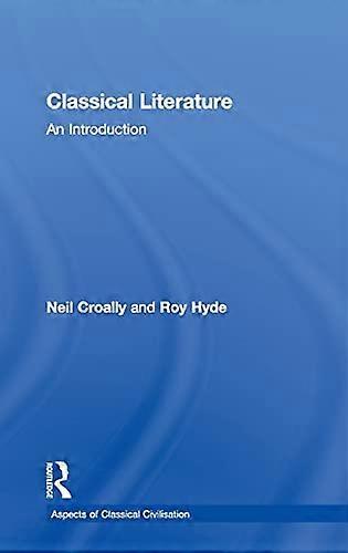 Classical Literature: An Introduction