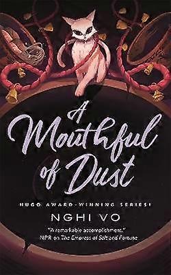 A Mouthful of Dust