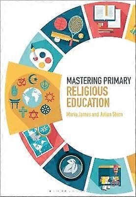 Mastering Primary Religious Education
