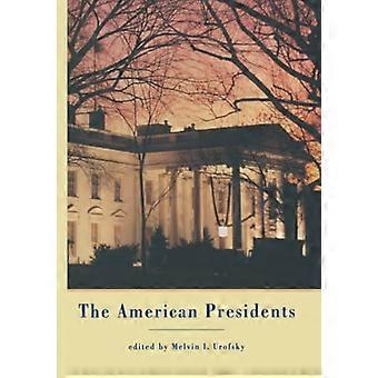 De Amerikaanse presidenten: kritische essays