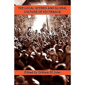 De lokala scenerna och den globala kulturen i Psytrance