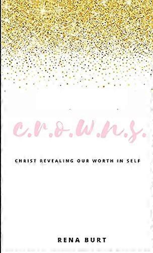 C.R.O.W.N.S.
