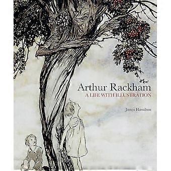 Arthur Rackham: Elämän kuva