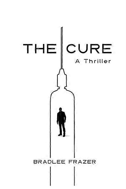 The Cure - Bradlee Frazer