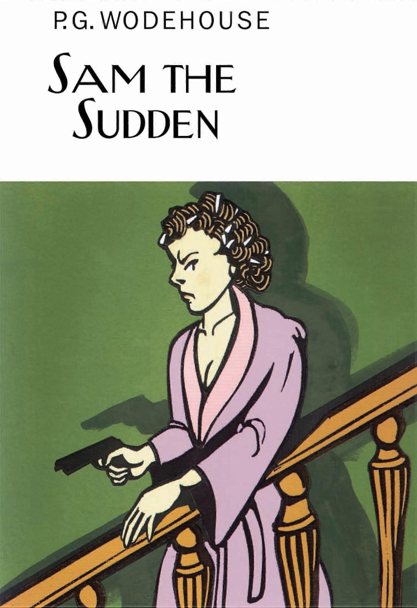 Sam the sudden