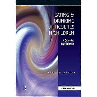 Eating and Drinking Difficulties in Children