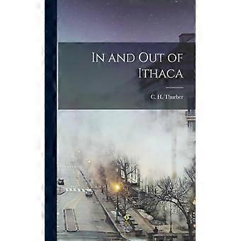 In And Out Of Ithaca - C. H. Thurber - Paperback - English Book - History