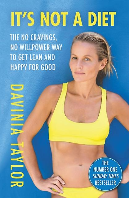 Its Not A Diet by Davinia Taylor Paperback Book