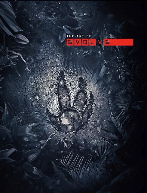 The Art Of Evolve by Turtle Rock Studios Hardback Book
