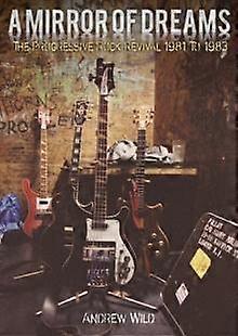 A Mirror Of Dreams by Andrew Wild Paperback Book