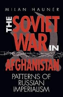 The Soviet War in Afghanistan