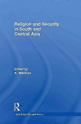 Religion and Security in South and Central Asia