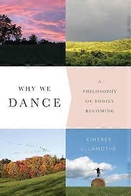 Why We Dance