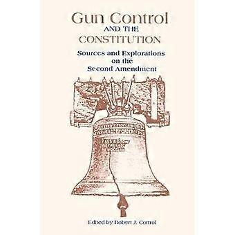 Gun Control and the Constitution