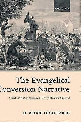 The Evangelical Conversion Narrative