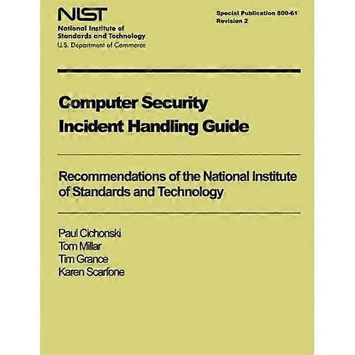 Leitfaden zur Behandlung von Computersicherheitsvorfällen: NIST-Sonderveröffentlichung 800-61, Revision 2