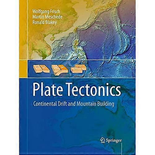 Plate Tectonics: Continental Drift and Mountain Building