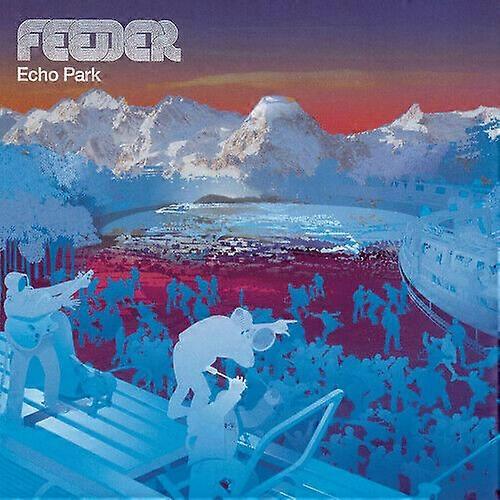 Feeder Echo Park CD (2013)