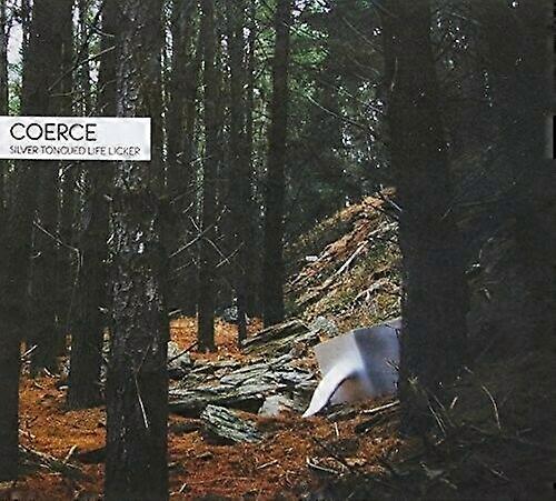 Coerce Silver Tongued Life Licker CD