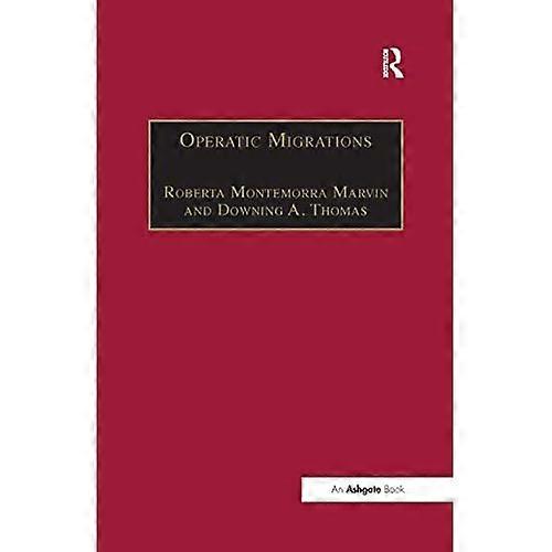 Operatiska migrationer: Transformera verk och korsa gränser