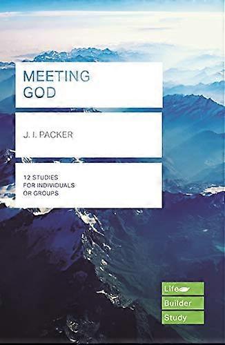 Meeting God (Lifebuilder Study Guides)