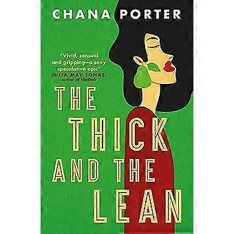 The Thick and The Lean