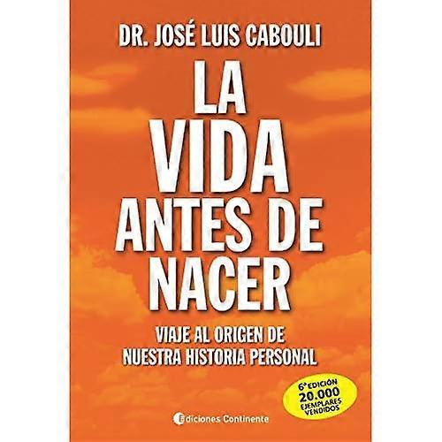 La Vida Antes de Nacer