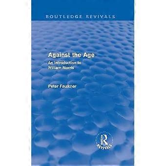 Gegen das Zeitalter (Routledge Revivals)