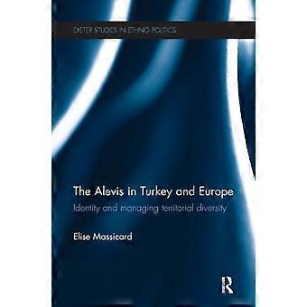 Alevittene i Tyrkia og Europa: Identitet og håndtering av territorialt mangfold - Elise Massicard