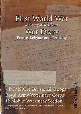 7 DIVISION Divisional Troops Royal Army Veterinary Corps 12 Mobile Veterinary Section