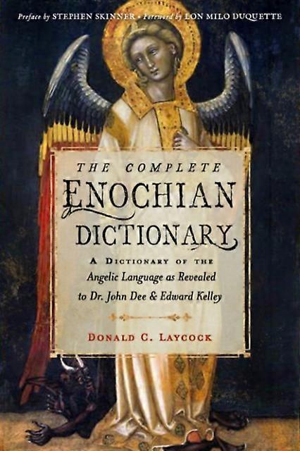 Complete Enochian Dictionary - Dr. John Dee