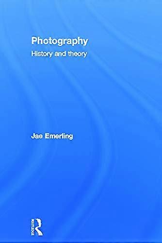 Photography: History and Theory