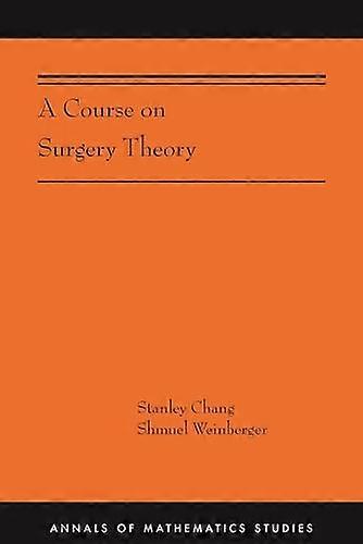 A Course on Surgery Theory