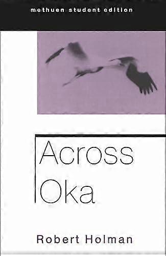 Across Oka - Robert Holman - Paperback - English Book - Plays, playscripts