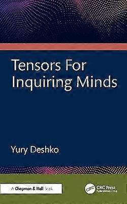 Tensors For Inquiring Minds