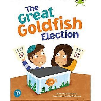 Bug Club Shared Reading: The Great Goldfish Election (Year 1) (Bug Club Shared Reading)
