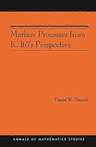 Markov Processes from K. Ito's Perspective (AM-155)