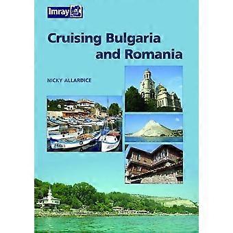 Bulgarien och Rumänien Cruising Guide