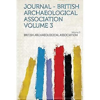 Tidsskrift - Britisk arkeologisk forening bind 3