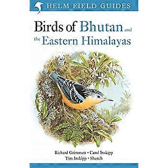 Aves de Bhután y el Himalaya oriental (guías de campo de caña)