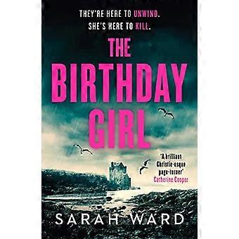 The Birthday Girl: Ein absolut unschlagbarer Krimi (A Mallory Dawson Crime Thriller)