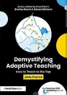 Demystifying Adaptive Teaching