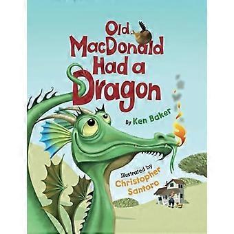 Vanhalla Macdonaldilla oli lohikäärme