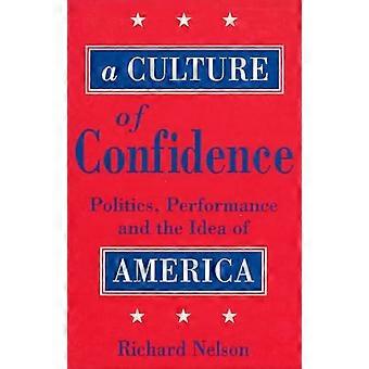A Culture of Confidence