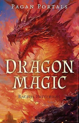 Pagan Portals Dragon Magic