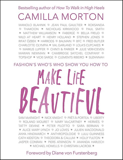 Make Life Beautiful - Camilla Morton