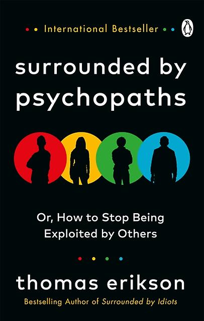 Surrounded By Psychopaths by Thomas Erikson Paperback Book