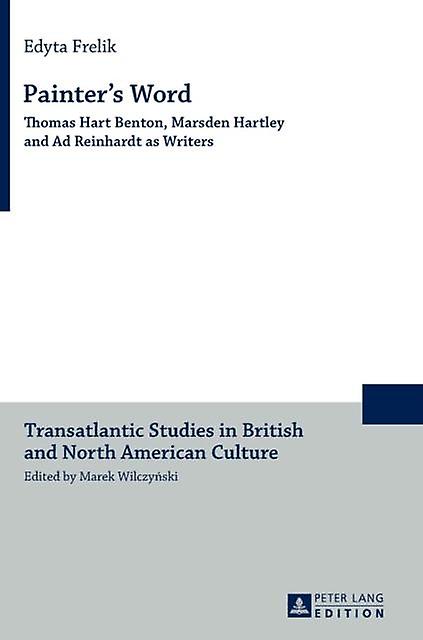 Painters Word by Edyta Frelik Hardback Book