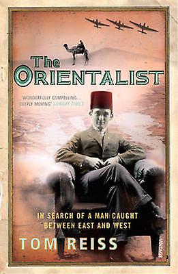 The Orientalist by Tom Reiss Paperback Book