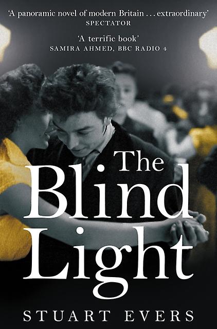 The Blind Light by Stuart Evers Paperback